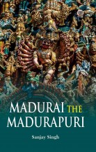 Madurai The Madurapuri